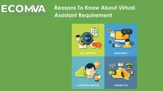 Reasons To Know About Virtual Assistant Requirement