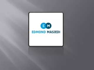 Edmond Masjedi - A Young & Talented Businessman