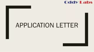 Oddy Labs-  How to write an Application letter- Academic writing
