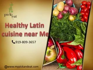 Looking for Healthy Latin Cuisine near me in NYC at the best price? - My Pick and Eat
