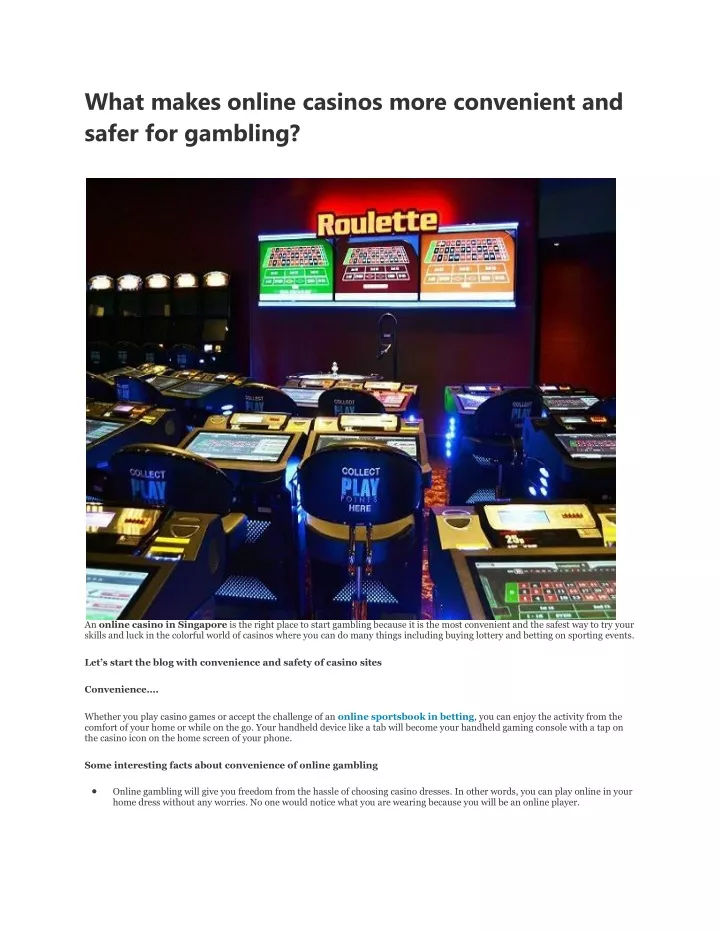 what makes online casinos more convenient