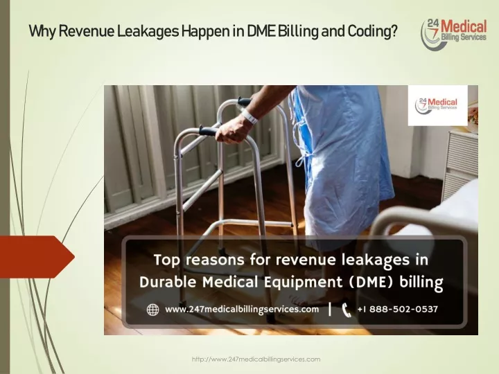 why revenue leakages happen in dme billing and coding