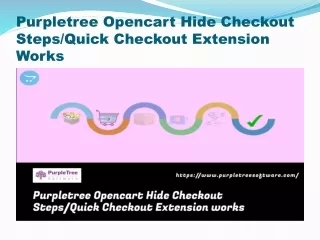 purpletree opencart hide checkout steps quick checkout extension works