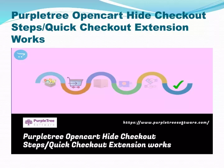 purpletree opencart hide checkout steps quick checkout extension works