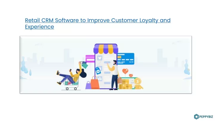 retail crm software to improve customer loyalty