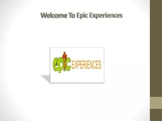 Unique Gift Experiences Canada - Epic Experiences