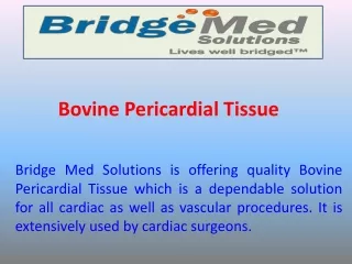 bovine pericardial tissue