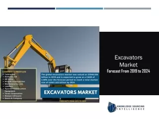 Excavators Market to be Worth US$61.633 billion by 2024
