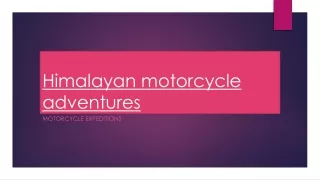Himalayan motorcycle adventures