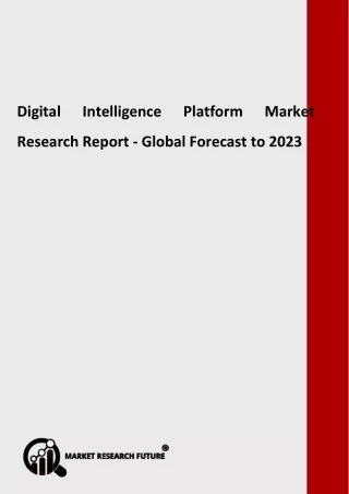 Digital Intelligence Platform Market
