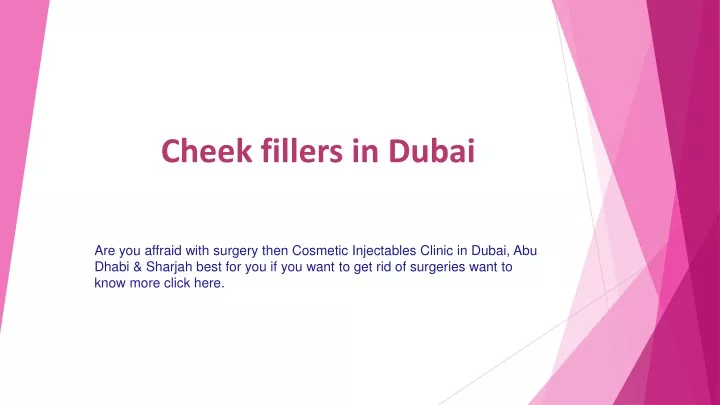 cheek fillers in dubai