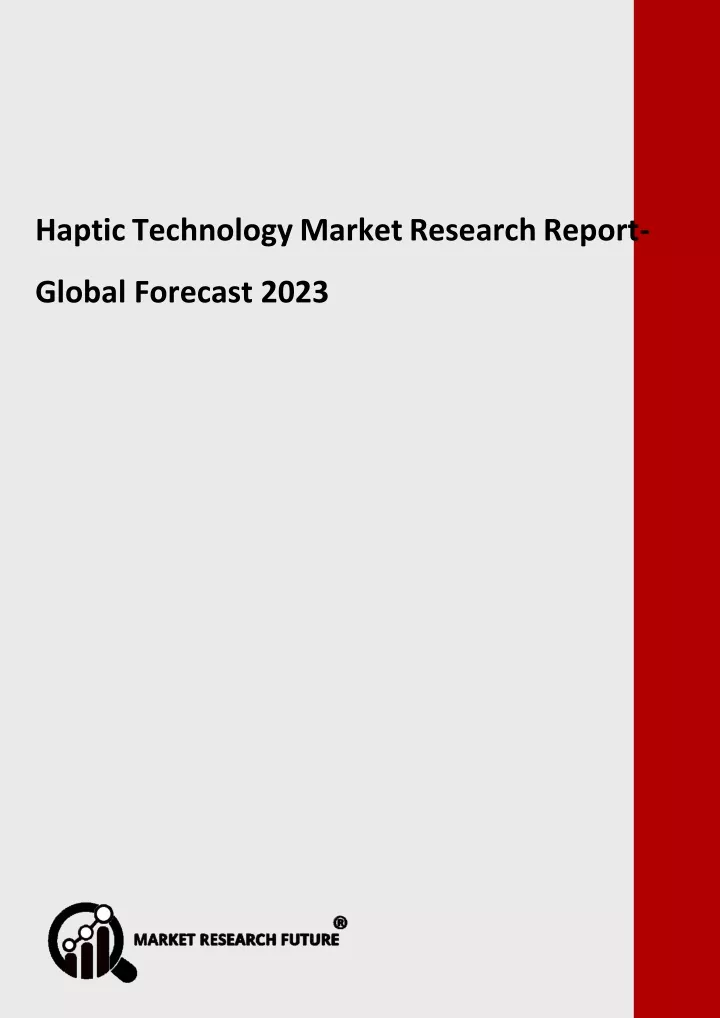 haptic technology market research report global