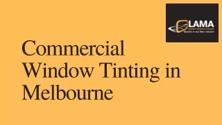Commercial Window Tinting in Melbourne