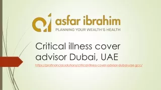 critical illness cover advisor dubai uae gcc