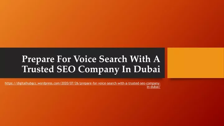 prepare for voice search with a trusted seo company in dubai