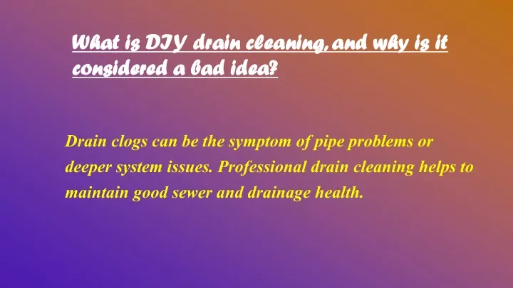 what is diy drain cleaning