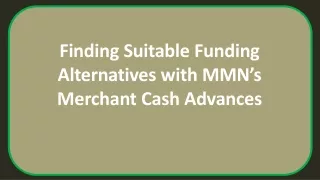 finding suitable funding alternatives with