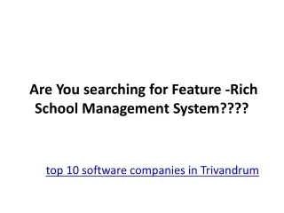 are you searching for feature rich school management system
