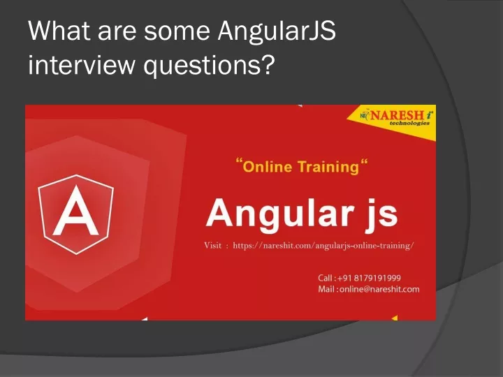 what are some angularjs interview questions