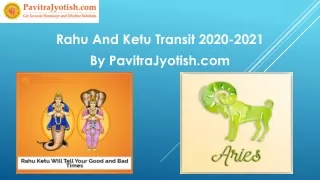 rahu and ketu transit 2020 2021 by pavitrajyotish com