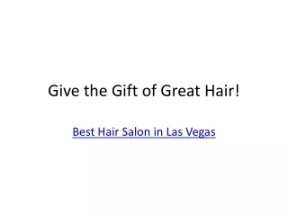 Check out the Gift Cards - Best Hair Salon in Las Vegas