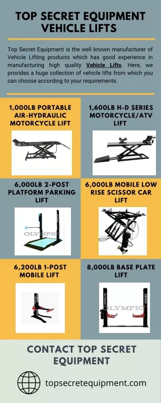 Top Secret Equipment – Vehicle Lifts