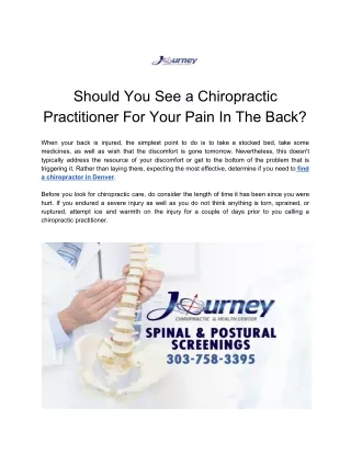 Should You See a Chiropractic Practitioner For Your Pain In The Back?