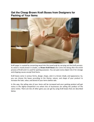 get the cheap brown kraft boxes from designers