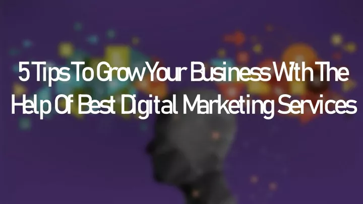 5 tips to grow your business with the help