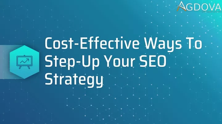 cost effective ways to step up your seo strategy