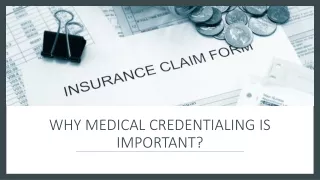 Why Medical Credentialing Is Important?