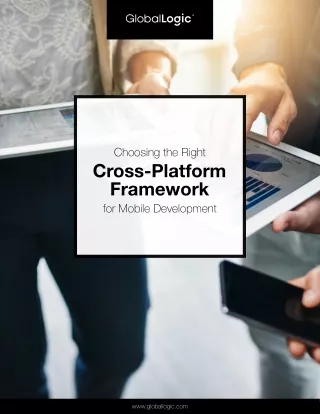 Choosing the Right Cross-Platform Framework for Mobile Development