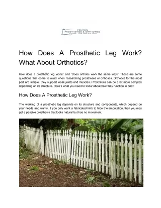 How Does A Prosthetic Leg Work? What About Orthotics?