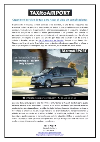 Organice el servicio de taxi para hacer el viaje sin complicaciones