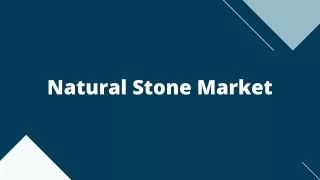 natural stone market