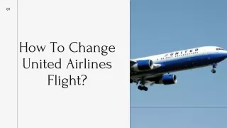 How To Change United Airlines Flight?