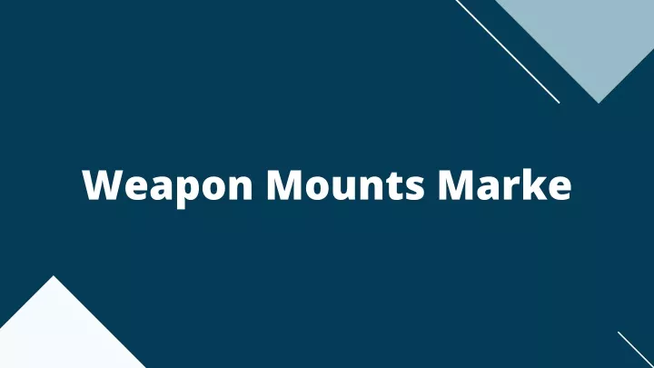 weapon mounts marke