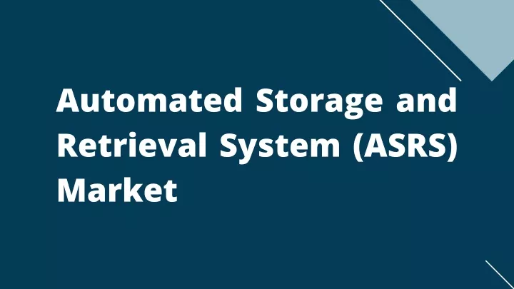 automated storage and retrieval system asrs market