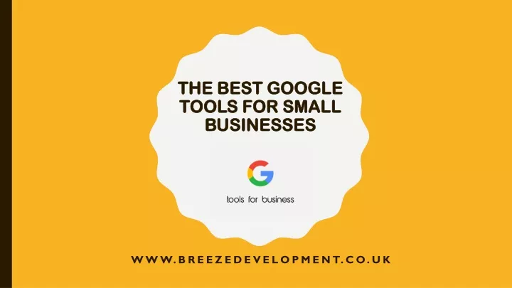 the best google tools for small businesses