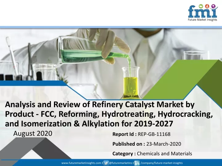 analysis and review of refinery catalyst market