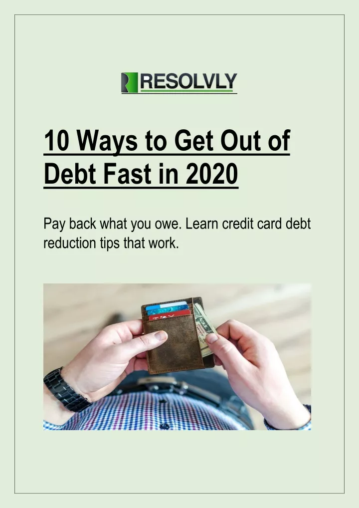 10 ways to get out of debt fast in 2020 pay back