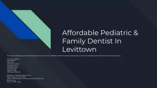 Affordable Pediatric & Family Dentist In Levittown