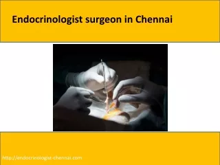 endocrinologist surgeon in chennai