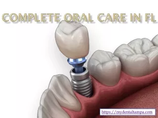 Complete Oral Care in FL