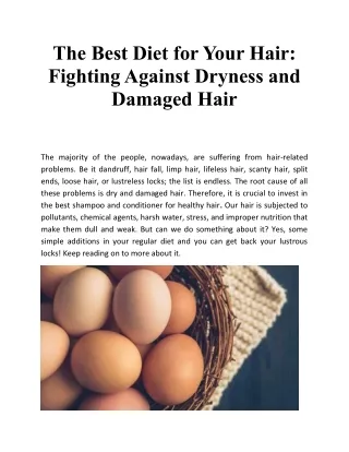 The Best Diet for Your Hair: Fighting Against Dryness and Damaged Hair