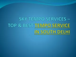 Tempo service in South Delhi