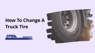 How To Change A Commercial Truck Or Semi Truck Tire