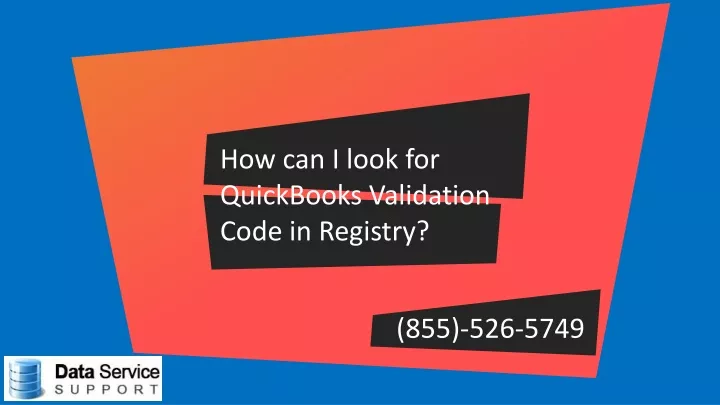 how can i look for quickbooks validation code
