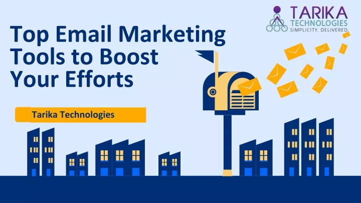 top email marketing tools to boost your efforts