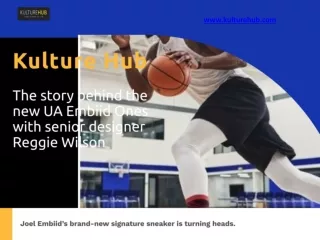 The story behind the new UA Embiid Ones with senior designer Reggie Wilson